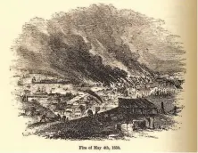  ?? Chronicle file image ?? An illustrati­on of the San Francisco fire of May 4, 1850, from the book “The Annals of San Francisco.”