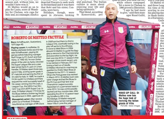  ?? PICTURE: Action Images ?? WAKE-UP CALL: Di Matteo now has the huge task of reviving the fallen giants of Villa