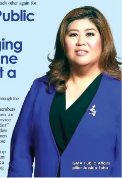  ??  ?? GMA Public Affairs pillar Jessica Soho