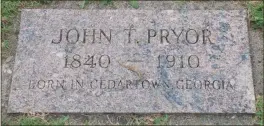  ?? / richard Ferguson ?? John T. Prior’s grave marker at Roseburg Memorial Gardens, Roseburg, Ore. The spelling of the Prior family name was changed from Pryor to Prior following the family’s move to Georgia from North Carolina.