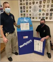  ?? SUBMITTED PHOTO ?? Chester County Detectives Crime Scene Unit Detectives Chris Bucci, left, and Gary Lynch at a prescripti­on drug drop box.