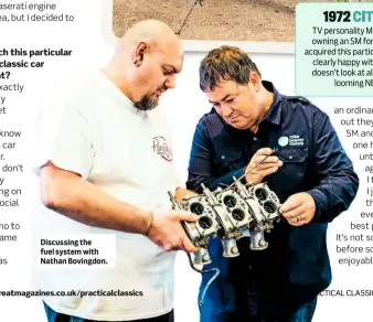  ??  ?? Discussing the fuel system with Nathan Bovingdon.