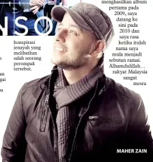  ??  ?? MAHER ZAIN