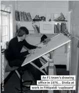  ??  ?? An F1 team’s drawing office in 1976… Divila at work in Fittipaldi ‘cupboard’