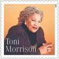  ?? USPS VIA AP ?? Nobel laureate Toni Morrison is now featured on a forever stamp from the United States Postal Service.