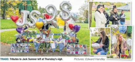  ?? Pictures: Edward Handley ?? TRAGIC: Tributes to Jack Sumner left at Thursday’s vigil.