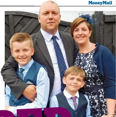  ??  ?? Facing a big bill: Rob and Claire Stringer with sons William (left) and Jack