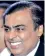  ??  ?? Mukesh Ambani