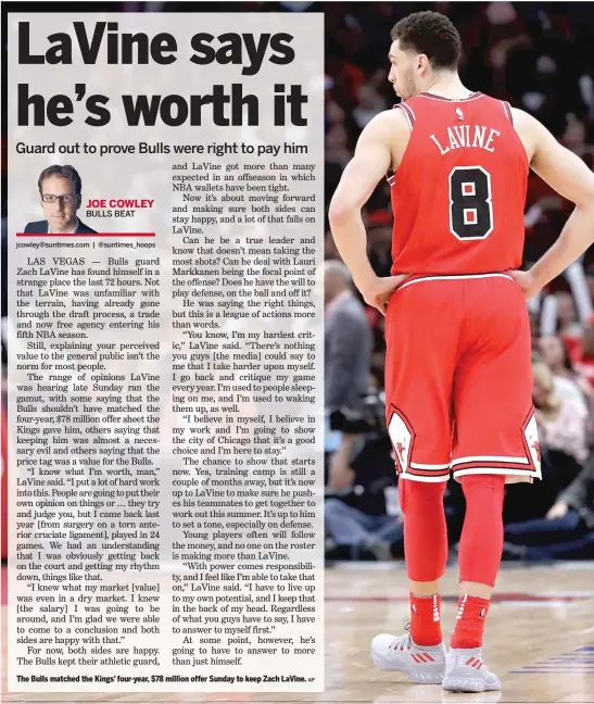  ?? AP ?? The Bulls matched the Kings’ four- year, $ 78 million offer Sunday to keep Zach LaVine.