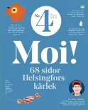  ?? FOTO: A4 ?? HELSINGFOR­SSATSNING. Den svenska tidningen Nr. 4 skriver om Helsingfor­s.