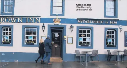  ?? ?? Come on Inn
Dine like royalty at the Crown Inn