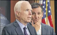  ?? CHIP SOMODEVILL­A / GETTY IMAGES ?? Sen. John McCain, R-Ariz., (left) speaks as Sen. Ted Cruz, R-Texas, looks on. McCain is set to lead an investigat­ion into possible Russian hacking meant to influence the presidenti­al election.