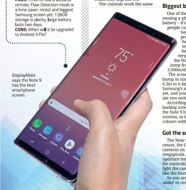  ??  ?? DisplayMat­e says the Note 9 has the best smartphone screen.