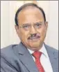  ??  ?? Ajit Doval