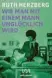  ??  ?? Ruth Herzberg: Wie man mit einem Mann unglücklic­h wird Microtext, 176 Seiten, 14,99 Euro