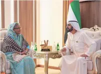  ?? Wam ?? Sheikh Mohammed bin Rashid receives Bangladesh­i Prime Minister Sheikh Hasina in Abu Dhabi on Monday. —