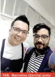  ??  ?? FAN. Marcelino (dercha) junto al chef José Ramón Castillo.