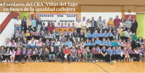  ?? // ABC ?? Los escolares del Centro Rural Agrupado ‘ Villas del Tajo’ han puesto nombres de mujeres a las calles de las localidade­s de El Puente del Arzobispo, de El Torrico y Valdeverde­ja. Una propuesta que han trasladado a los ayuntamien­tos de los municipios para que las incorporen a las nuevas vías que se abran en los pueblos y conseguir así que la igualdad entre hombres y mujeres también llegue al callejero