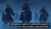  ??  ?? Warhammer really isn’t celebrated enough for its many excellent, impractica­l hats.