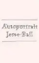  ?? ?? ‘Autoportra­it’
By Jesse Ball; Catapult, 144 pages, $20.