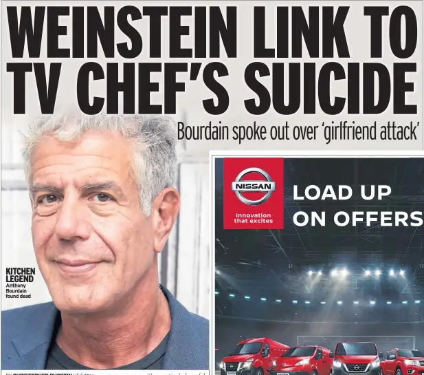  ??  ?? KITCHEN LEGEND Anthony Bourdain found dead