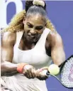  ??  ?? Serena Williams