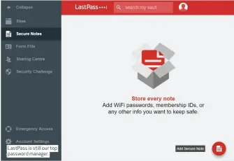  ??  ?? LastPass is still our top password manager.