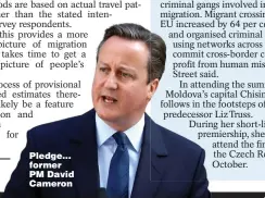  ?? ?? Pledge... former PM David Cameron