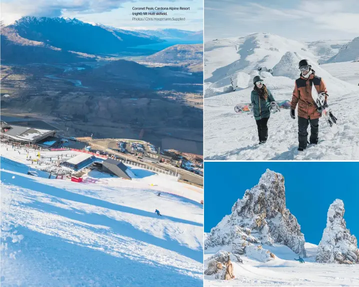  ?? Photos / Chris Hoopmann; Supplied ?? Coronet Peak; Cardona Alpine Resort (right); Mt Hutt skifield.