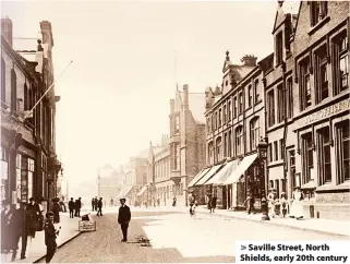  ?? ?? Saville Street, North Shields, early 20th century