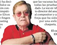  ??  ?? El cantante Elton John