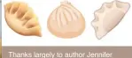  ??  ?? Thanks largely to author Jennifer 8. Lee's efforts, the dumpling emoji was added to the Unicode Standard in 2017.