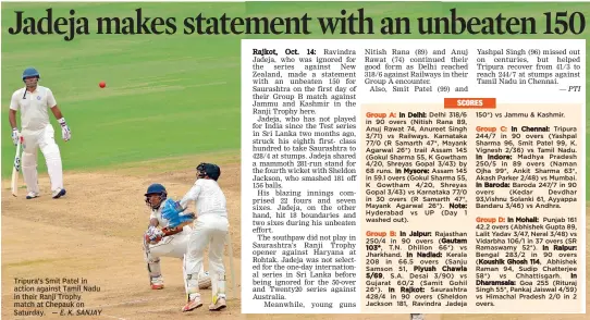  ?? — E. K. SANJAY — PTI ?? Tripura’s Smit Patel in action against Tamil Nadu in their Ranji Trophy match at Chepauk on Saturday.