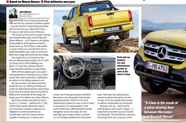  ??  ?? Posh pick-up features 8.4-inch infotainme­nt system as seen in the firm’s V-class