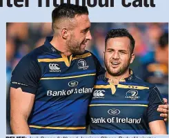  ??  ?? RELIEF: Jack Conan (left) and Jamison Gibson-Park of Leinster following the victory over Montpellie­r at the RDS yesterday