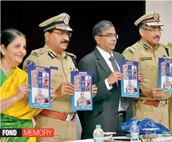  ?? S. SURENDER REDDY ?? (From left) Aruna Vyas, wife of police officer late K.S. Vyas, DGP Mahender Reddy, President, public health foundation of India Prof K. Srinath Reddy and Addl. DGP and director, TSPA Santosh Mehra, attend the 23rd K.S. Vyas Memorial Lecture on India’s road to Universal Health Coverage. —
