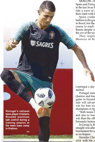  ?? EPA ?? Portugal´s national team player Cristiano Ronaldo practices ball control during a training session at the team base camp in Kratovo.