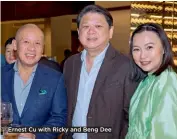  ??  ?? Ernest Cu with Ricky and Beng Dee