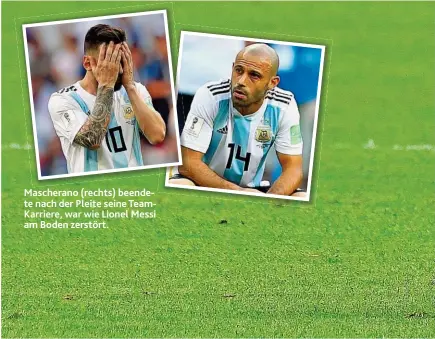  ??  ?? Mascherano ( rechts) beendete nach der Pleite seine TeamKarrie­re, war wie Lionel Messi am Boden zerstört.