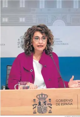  ?? ALBERTO ORTEGA/EFE ?? La ministra de Hacienda, María Jesús Montero, ayer.