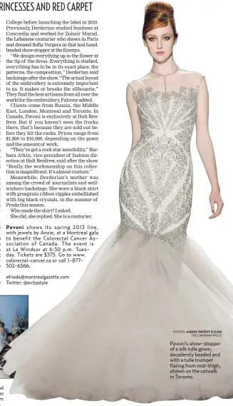  ?? PHOTOS: AARON VINCENT ELKAIM
THE CANADIAN PRESS ?? Pavoni’s show-stopper of a silk tulle gown, decadently beaded and with a tulle trumpet flaring from mid-thigh, shown on the catwalk in Toronto.