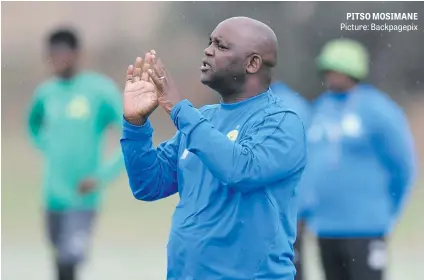  ?? Picture: Backpagepi­x ?? PITSO MOSIMANE