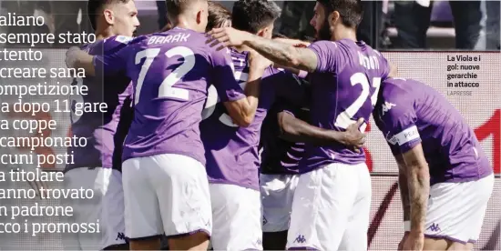  ?? LAPRESSE ?? La Viola e i gol: nuove gerarchie in attacco