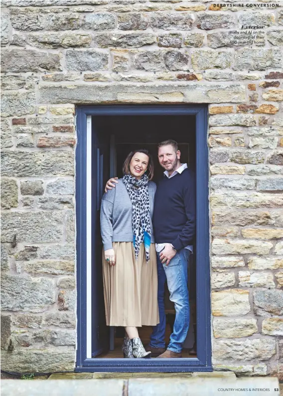  ??  ?? Exterior
Holly and Al on the doorstep of their 400-year-old home