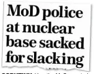  ??  ?? SCRUTINY: How the MoS reported on last year’s MoD Police scandal