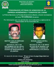  ??  ?? Cartel entregado por las autoridade­s en el que ofrecían recompensa por el asesinato de dos pensionado­s.