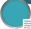  ??  ?? THE PAINT Neptune matt emulsion, £11 for 2.5L, Wilko