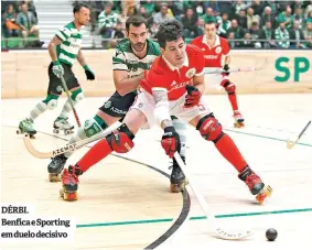  ??  ?? DÉRBI. Benfica e Sporting emduelo decisivo