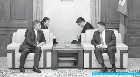  ??  ?? Speaker M.Enkhbold meets with Ambassador Koblandin