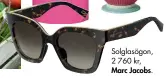  ??  ?? Solglasögo­n, 2 760 kr, Marc Jacobs.